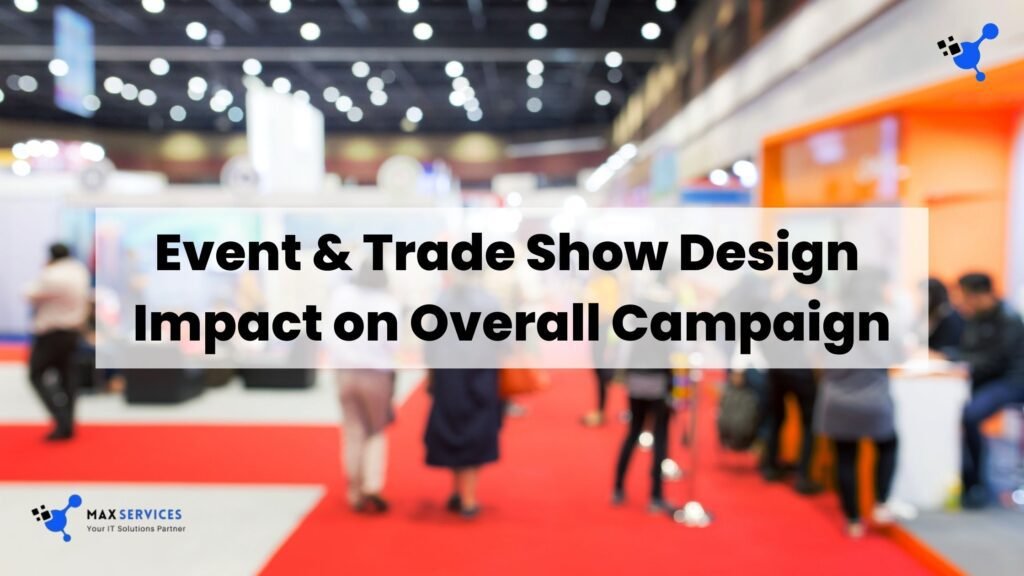 Event & Trade Show Design