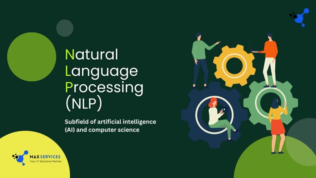 Natural Language Processing (NLP)