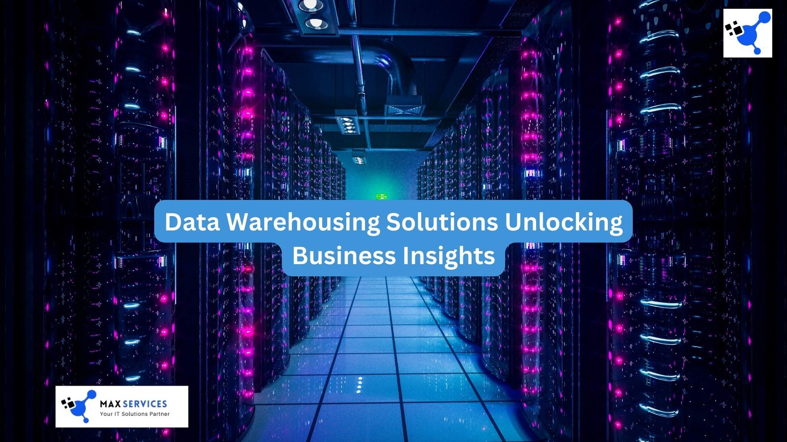 Data Warehousing Solutions